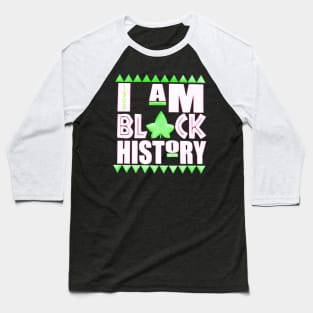 I Am Black History Baseball T-Shirt